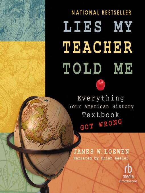 Title details for Lies My Teacher Told Me by James Loewen - Wait list